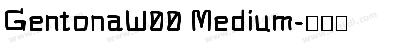 GentonaW00 Medium字体转换